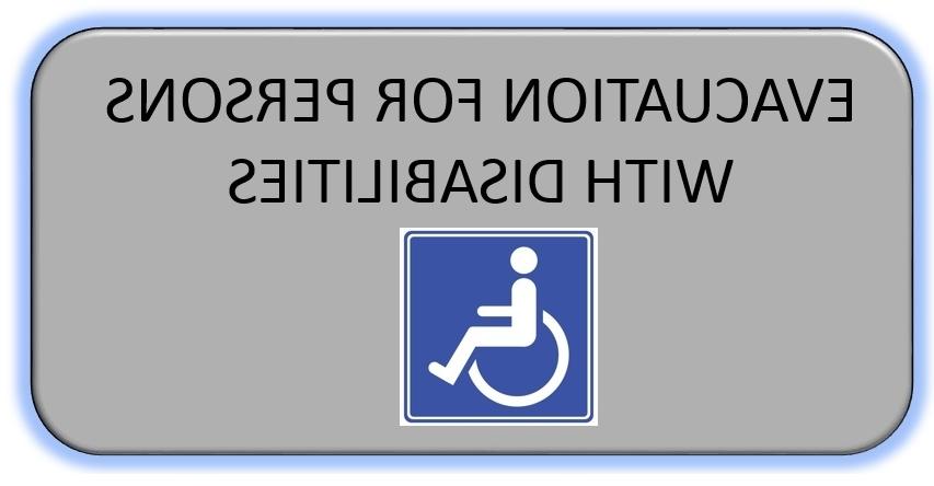 Evacuation for persons with Disabilities